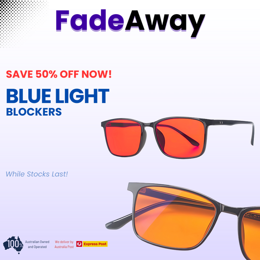 FadeAway - Blue Light Blockers